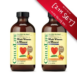 [사은품선택] 차일드 라이프 종합 비타민 & 미네랄 8 Fl.Oz. (237ml) ChildLife Multi Vitamin Mineal Fl Oz -2개 SET, 2개, 237ml