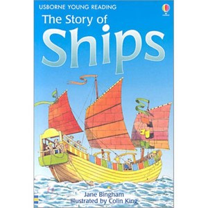 Usbone Young Reading Level 2-23 : The Stoy of Ships, Usbone Pub