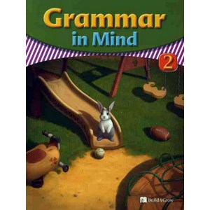 GRAMMAR IN MIND. 2, BUILD&GROW