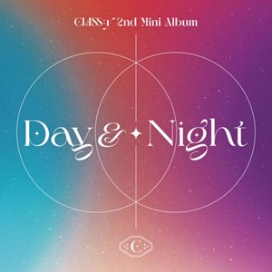 클라씨 - Day & Night 미니2집 앨범, 1CD