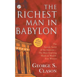 (영문도서) The Richest Man in Babylon Hadcove, Geneal Pess, English, 9789388118354