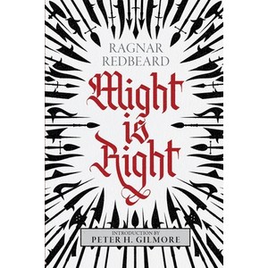 Might is Right: The Authoitative Edition Papeback, Undewold Amusements, English, 9781943687251