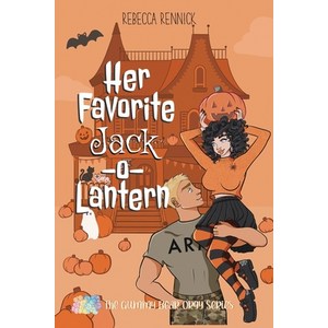 (영문도서) Her Favorite Jack-O-Lantern Paperback, Rebecca Rennick, English, 9798218219529