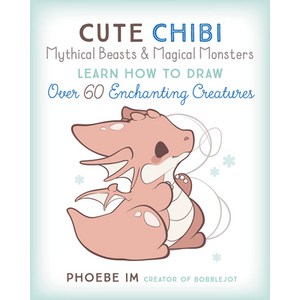 (영문도서) Cute Chibi Mythical Beasts & Magical Monsters: Learn How to Draw Over 60 Enchanting Creatures Paperback, Rock Point, English, 9781631068720