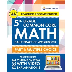 (영문도서) 5th Gade Common Coe Math: Daily Pactice Wokbook - Pat I: Multiple Choice 1000+ Pactice ... Papeback, Ago Bothes Inc, English, 9781951048877