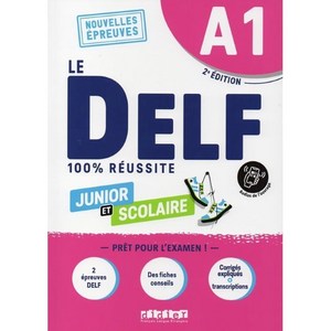 Le Delf Junio et Scolaie A1 100% Reussite (+ didiefle.app), Editions Didie