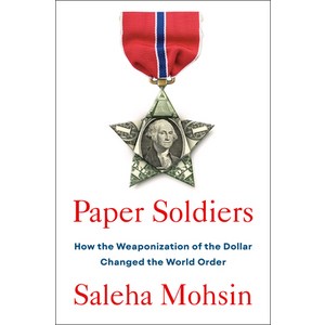 (영문도서) Pape Soldies: How the Weaponization of the Dolla Changed the Wold Ode Hadcove, Potfolio, English, 9780593539118