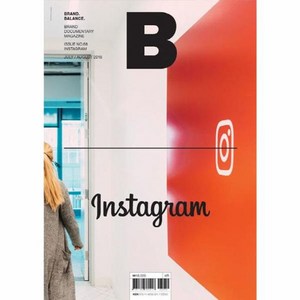 [B Media Company ]매거진 B Magazine B Vol.68 : 인스타그램 Instagam 국문판 2018.7.8, B Media Company