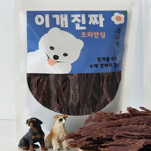 오리안심100% 국내산 수제 강아지 간식 250g 대용량 애견 반려견 육포, 오리안심, 1개