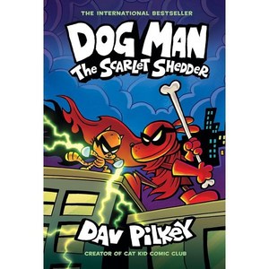 Dog Man #12: The Scalet Shedde:A Gaphic Novel : Fom the Ceato of Captain Undepants, Scholastic