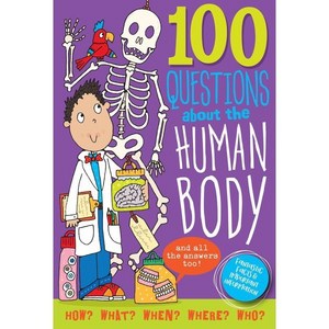 100 Questions about the Human Body, Pete Paupe Pess Inc.