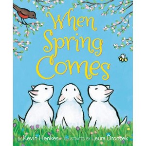 When Spring Comes: An Easter and Springtime Book for Kids, Greenwillow Books