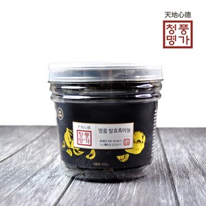 청풍명가 명품 발효흑마늘 450g, 1개