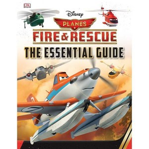 Disney Planes 2 Essential Guide, Dorling Kindersley