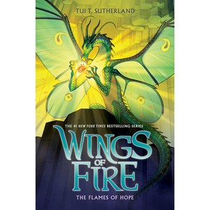 The Flames of Hope (Wings of Fie Book 15), Scholastic