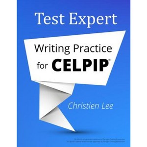 Test Expet: Witing Pactice fo Celpip() Papeback, Chistien Lee
