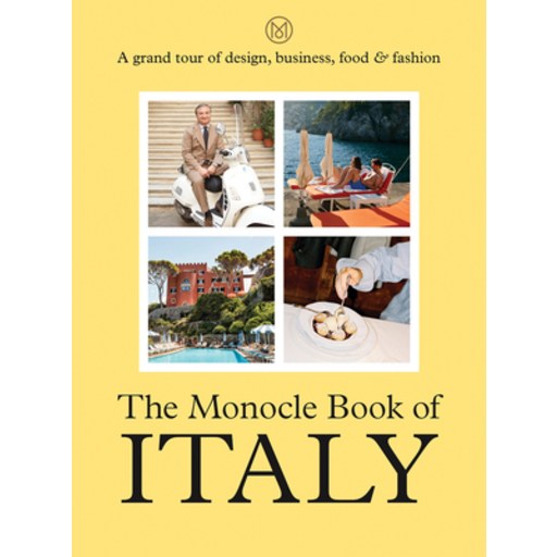 The Monocle Book of Italy, Hardcover