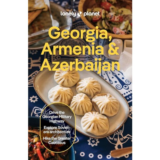 Lonely Planet Georgia, Armenia & Azerbaijan