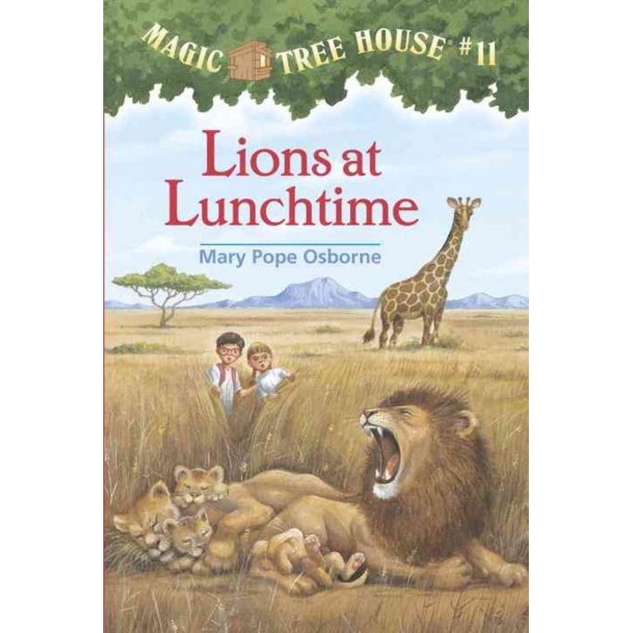 Magic Tree House 11: Lions at Lunchtime: