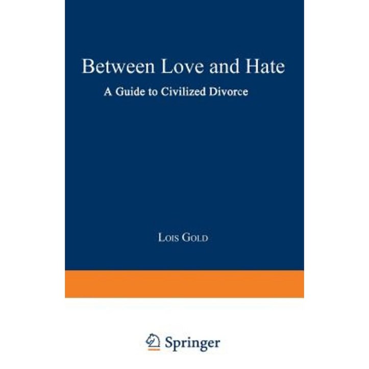 Between Love and Hate Paperback, Springer