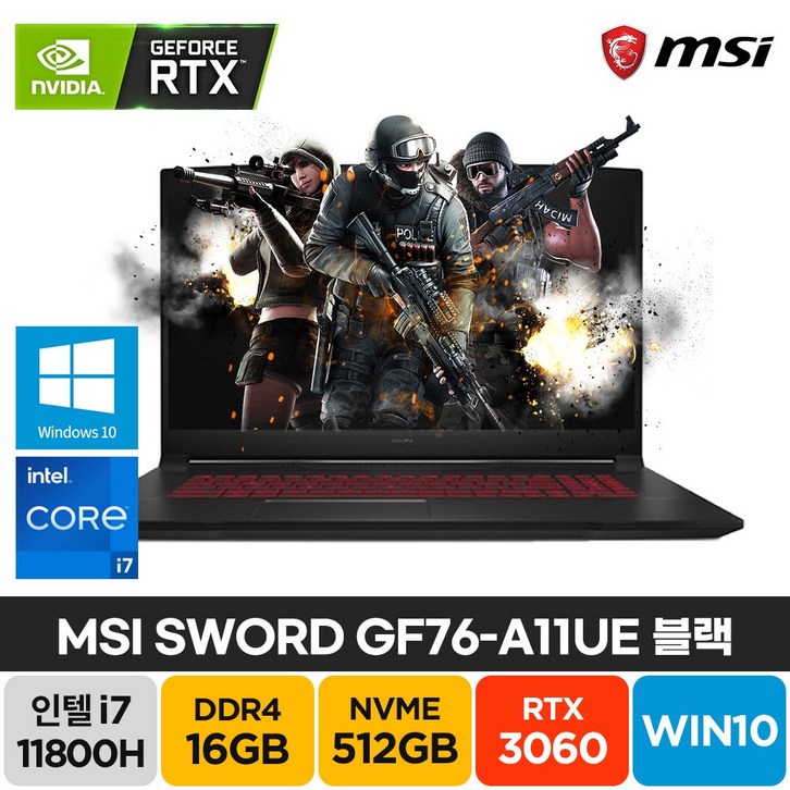 MSI Sword GF76 A11UE i7-11800H RTX3060 17인치 블랙 윈도우10 배그 롤 기업 주식 고성능 가성비 노트북, Sword GF76, WIN10 Home, 16GB, 512GB, 코어i7, 블랙